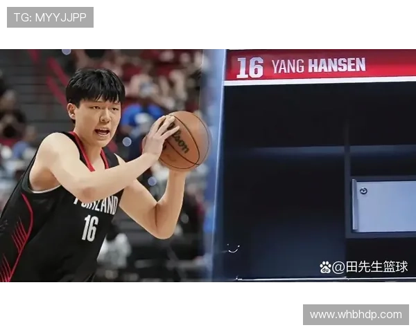 开拓者正式宣布从发展联盟召回中锋杨瀚森加强球队内线实力